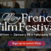 My French Film Festival 19 Ocak’ta başlıyor!