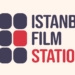 Kısa Film Projelerinin Yeni Durağı: İstanbul Film Station
