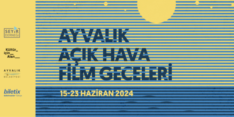 Festivalin Habercisi Ayvalık Açık Hava Film Geceleri