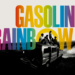 Her Şeyi Yeniden Keşfeden Çocuklarız!: Gasoline Rainbow (2023)