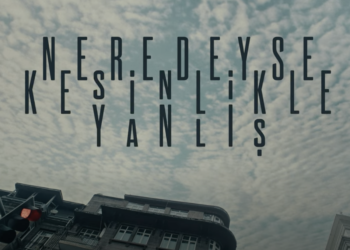 Venedik’te Prömiyer Yapacak Neredeyse Kesinlikle Yanlış’tan Poster ve Fragman Yayında