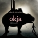 Okja (2017)