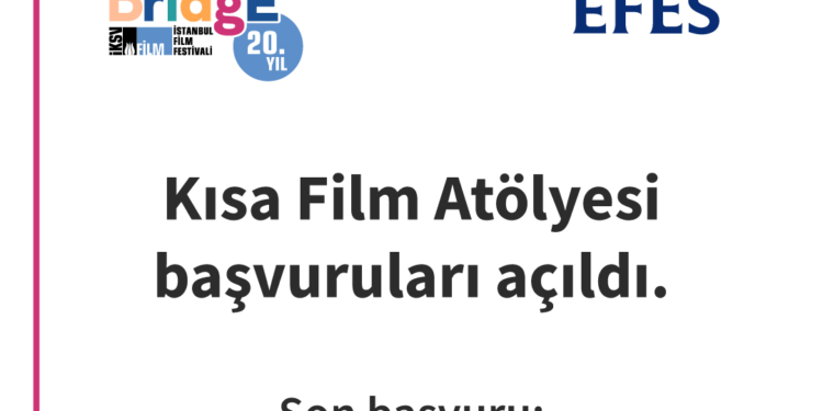 20. Köprüde Buluşmalar Kısa Film Atölyesi İçin Başvurular Açıldı!