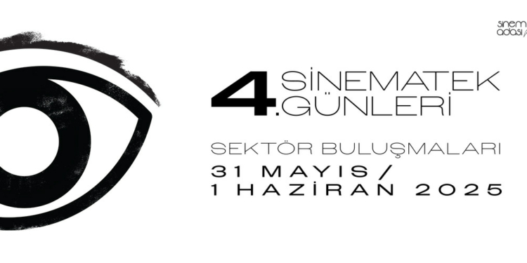 4. Sinematek Günleri: Sektör Buluşmaları Başlıyor!