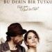 Fakat Müzeyyen Bu Derin Bir Tutku (2014)