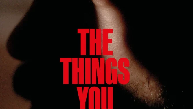 The Things You Kill (2025)