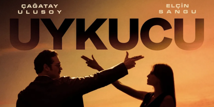 Çağatay Ulusoy ve Elçin Sangu’nun Rol Alacağı Uykucu Filminden İlk Afiş Yayınlandı!