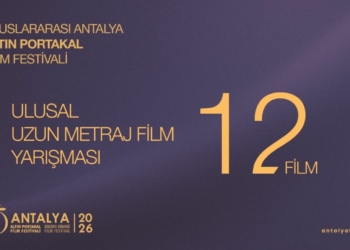Antalya Altın Portakal Film Festivali’nde Ulusal Uzun Metraj Film Yarışması’ndaki Finalist Filmler Belli Oldu!