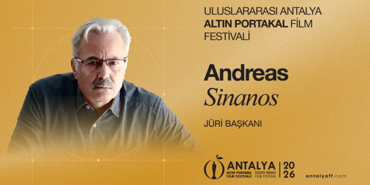 63. Uluslararası Antalya Altın Portakal Film Festivali’nde Uluslararası Uzun Metraj Jüri Başkanı Andreas Sinanos!